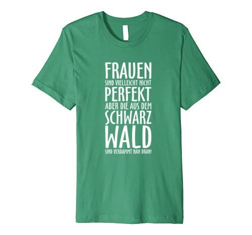 Lustige T-Shirts für Frauen aus dem Schwarzwald